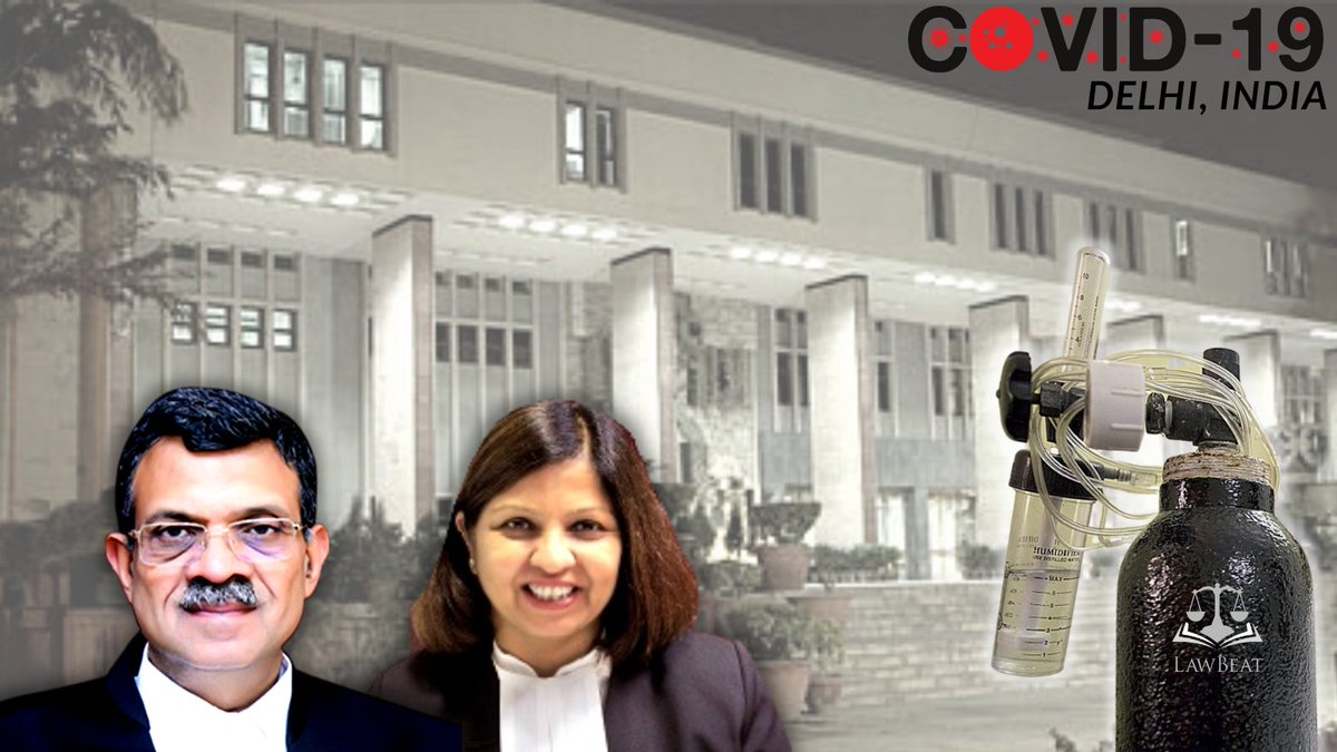 Delhi High Court Directs Centre to ensure Capital receives adequate Oxygen